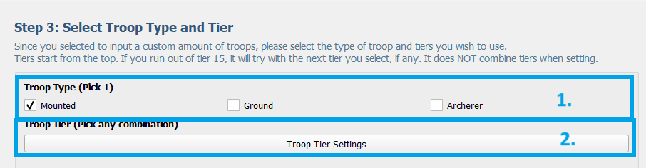 Troop type and tier settings